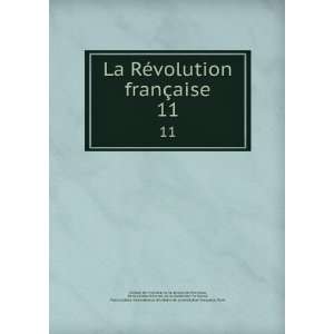 §aise. 11 Paris,Centre dÃ©tudes de la rÃ©volution franÃ§aise 