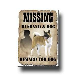  Akita Husband Missing Reward Fridge Magnet Everything 
