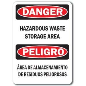   Hazardous Waste Storage Area (Bilingual)   10 x 14 OSHA Safety Sign