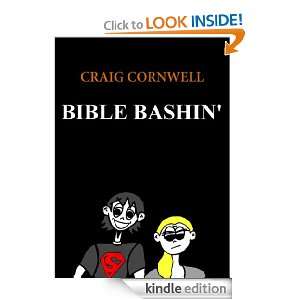 BIBLE BASHIN Craig Cornwell  Kindle Store