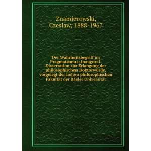   der Basler UniversitÃ¤t Czeslaw, 1888 1967 Znamierowski Books