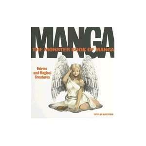  Monster Book of Manga Fairies & Magical Creatures [PB,2007 