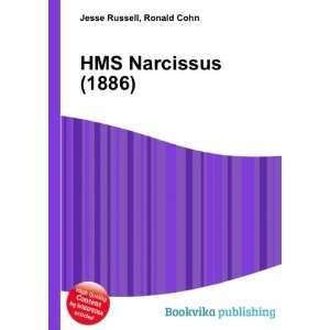  HMS Narcissus (1886) Ronald Cohn Jesse Russell Books