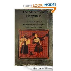 The Alchemy of Happiness Mohammed Al Ghazzali   Kindle 