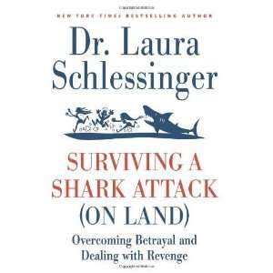   and Dealing with Revenge [Paperback] Dr. Laura Schlessinger Books