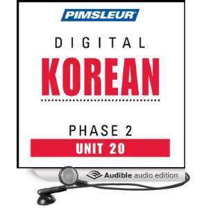  Korean Phase 2, Unit 20 Learn to Speak and Understand Korean 