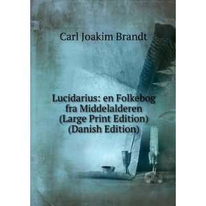   (Large Print Edition) (Danish Edition) Carl Joakim Brandt Books