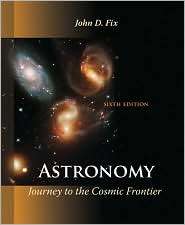   Cosmic Frontier, (0073512184), John Fix, Textbooks   