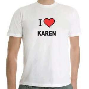  Karen I Love Karen Tshirt Size Adult Large Everything 