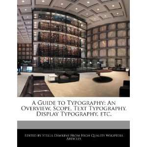   , Display Typography, etc. (9781270797579) Stella Dawkins Books