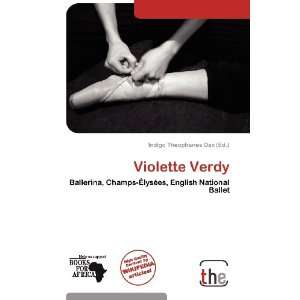    Violette Verdy (9786138782230) Indigo Theophanes Dax Books