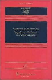 Dispute Resolution, Fifth Edition, (0735564035), Stephen B. Goldberg 