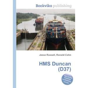 HMS Duncan (D37) Ronald Cohn Jesse Russell Books