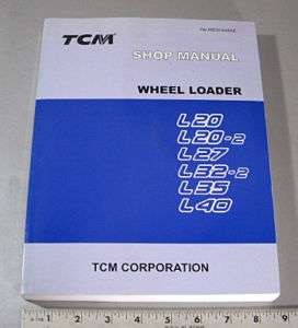 TCM SHOP MANUAL   L20 / L20 2 / WHEEL LOADER   2001  