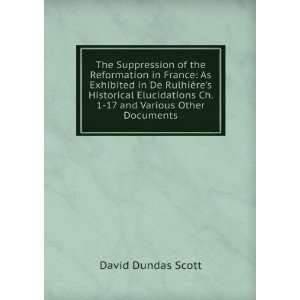   Ch. 1 17 and Various Other Documents David Dundas Scott Books