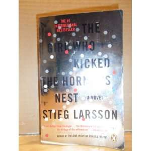    The Girl Who Kicked the Hornets Nest Stieg Larsson Books