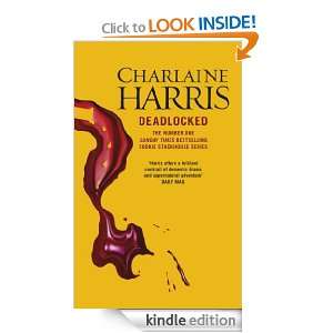 Deadlocked A True Blood Novel (Sookie Stackhouse 12) Charlaine 