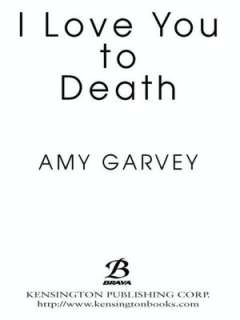 Love You to Death Amy Garvey