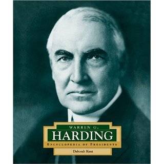 Warren G. Harding Americas 29th President (Encyclopedia of 