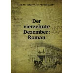    Roman Alexander Eliasberg Dmitry Sergeyevich Merezhkovsky Books