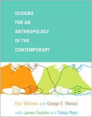 Designs for an Anthropology of the Contemporary, (0822343703), Paul 