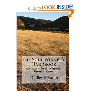   Soul Winners Should Know (9781453759387) Dudley R Smith Books