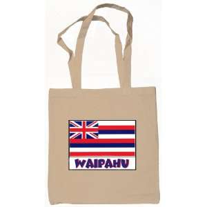  Waipahu Hawaii Souvenir Canvas Tote Bag Natural 