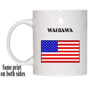  US Flag   Wahiawa, Hawaii (HI) Mug 