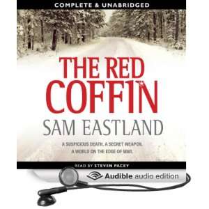   Red Coffin (Audible Audio Edition) Sam Eastland, Steven Pacey Books