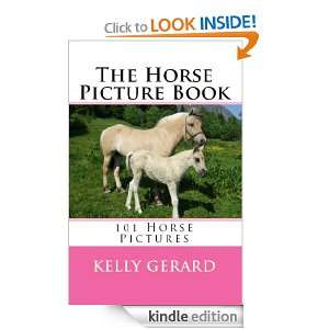 Horse Picture Book (Horse books for kids) Kelly Gerard  