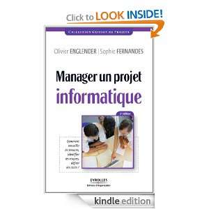 Manager un projet informatique (Gestion de projets) (French Edition 