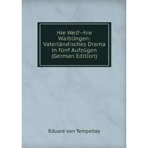   AufzÃ¼gen (German Edition) Eduard von Tempeltey  Books