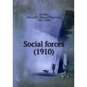Social forces, Edward T. Devine 9781275176300  Books