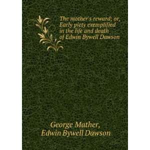   death of Edwin Bywell Dawson Edwin Bywell Dawson George Mather Books