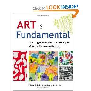   of Art in Elementary School [Paperback] Eileen S. Prince Books