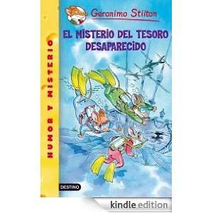 El misterio del tesoro desaparecido Geronimo Stilton (Spanish Edition 