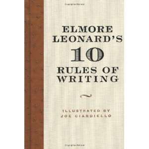   Leonards 10 Rules of Writing [Hardcover] Elmore Leonard Books