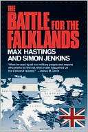 The Battle For The Falklands Max Hastings