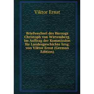   hrsg. von Viktor Ernst (German Edition) Viktor Ernst Books