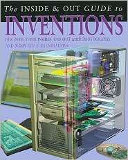 The Inside and Out Guide to Inventions, (1403490856), Chris Oxlade 