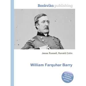 William Farquhar Barry Ronald Cohn Jesse Russell  Books