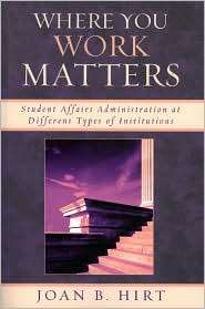   Work Matters, (0761834230), Joan B. Hirt, Textbooks   