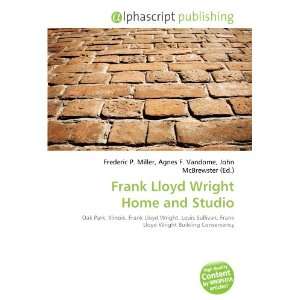 Frank Lloyd Wright Home and Studio (9786132757609) Books