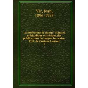   des publications de langue franÃ§aise. PrÃ©f. de Gustave Lanson. 1