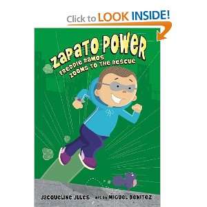  Zapato Power Freddie Ramos Zooms to the Rescue (Book 3 
