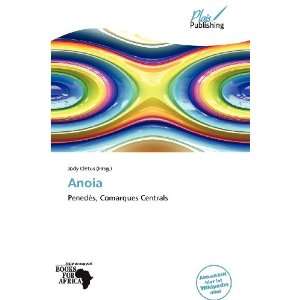  Anoia (German Edition) (9786138636830) Jody Cletus Books