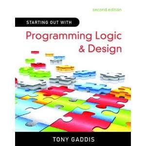   Logic and Design (2nd Edition) [Paperback] Tony Gaddis Books