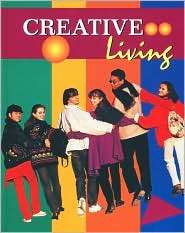 Creative Living, Student Edition, (0026481448), McGraw Hill, Textbooks 
