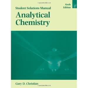   , Student Solutions Manual [Paperback] Gary D. Christian Books