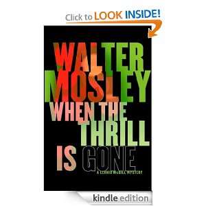When the Thrill is Gone (Leonid Mcgill Mystery 3) Walter Mosley 